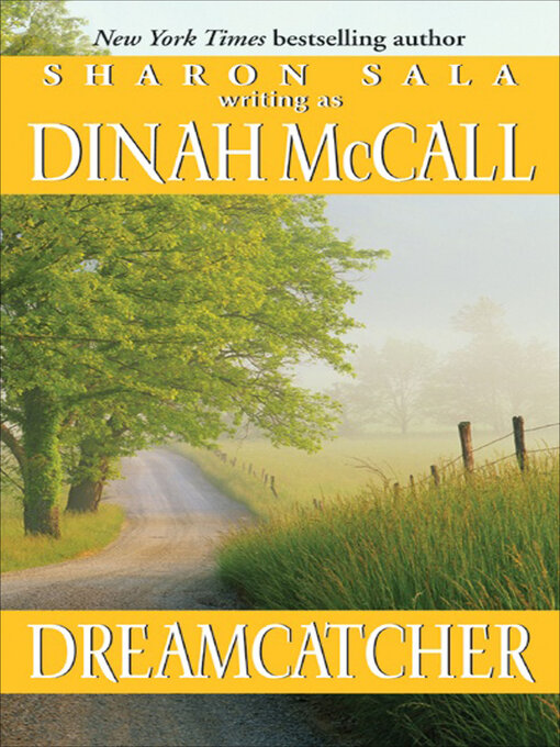 Title details for Dreamcatcher by Sharon Sala - Wait list